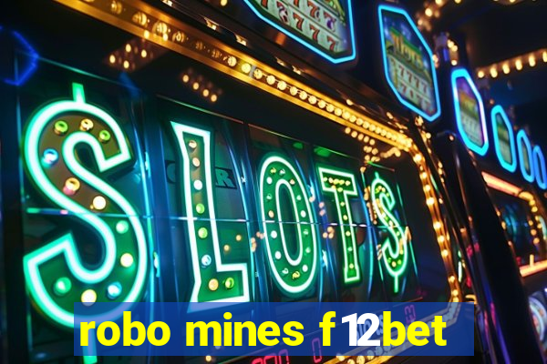 robo mines f12bet